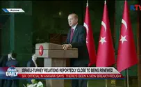Watch: Israel-Turkey relations reportedly close to being renewed