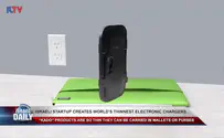Israelis present: World’s thinnest chargers