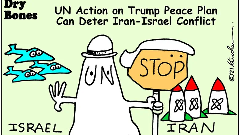 Dry Bones UN can deter Iran-Israel conflict