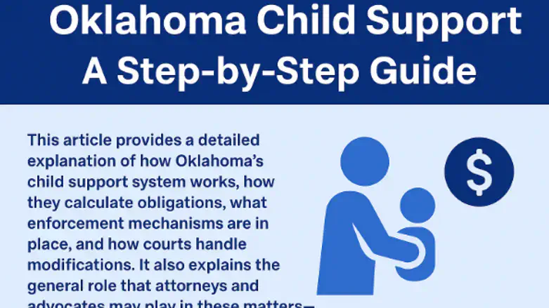 Oklahoma Child Support: A Step-by-Step Guide